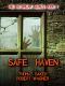 [The Outbreak 01] • Safe Haven